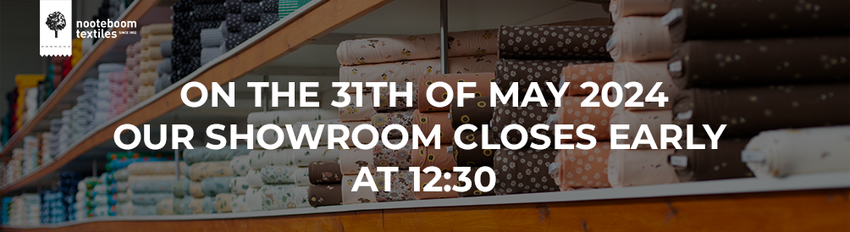 Showroom closes at 12.30 on the 31st of May